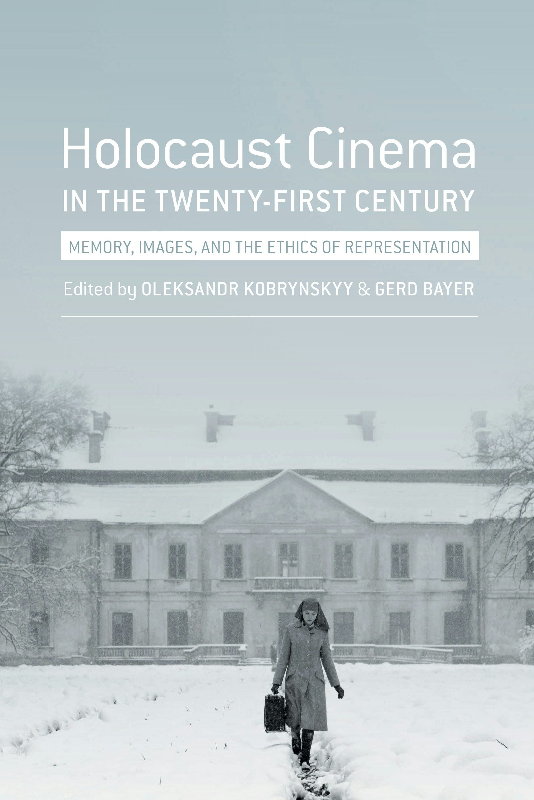 Book cover image for Holocaust Cinema in the Twenty-First Century ISBN: 9780231174220